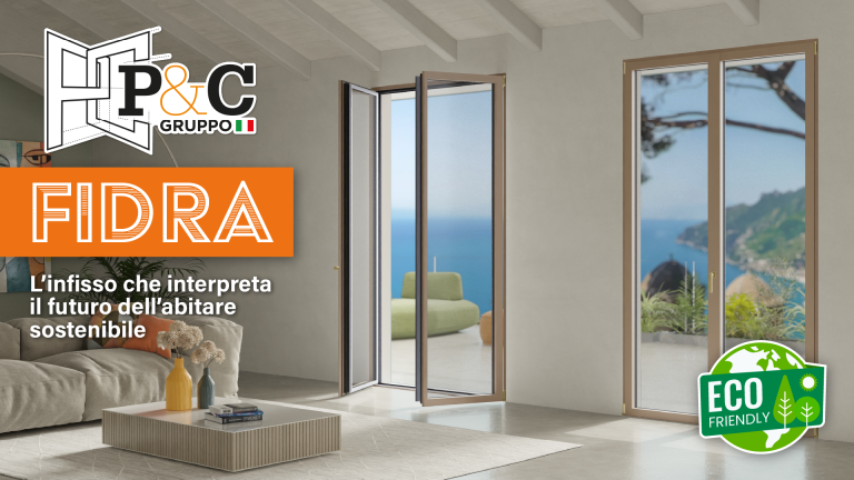 FIDRA, l’infisso che guarda avanti